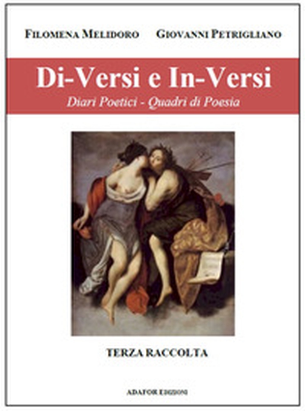 Di-versi e in-versi. Diari poetici. Quadri di poesia - Librerie.coop