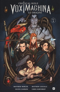 Le origini. Critical role. Vox machina - Librerie.coop Le origini. Critical role. Vox machina - Librerie.coop