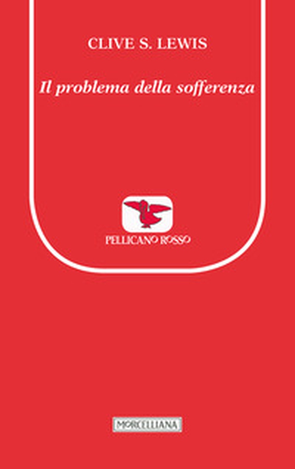 Il problema della sofferenza - Librerie.coop Il problema della sofferenza - Librerie.coop
