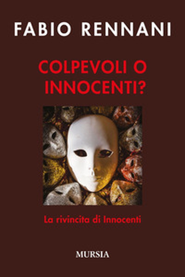 Colpevoli o innocenti? - Librerie.coop Colpevoli o innocenti? - Librerie.coop