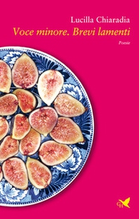 Voce minore. Brevi lamenti - Librerie.coop