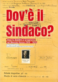 Dov'è il sindaco? Alberto Baldini a Gragnano nel Biennio Rosso (1919-1921) - Librerie.coop