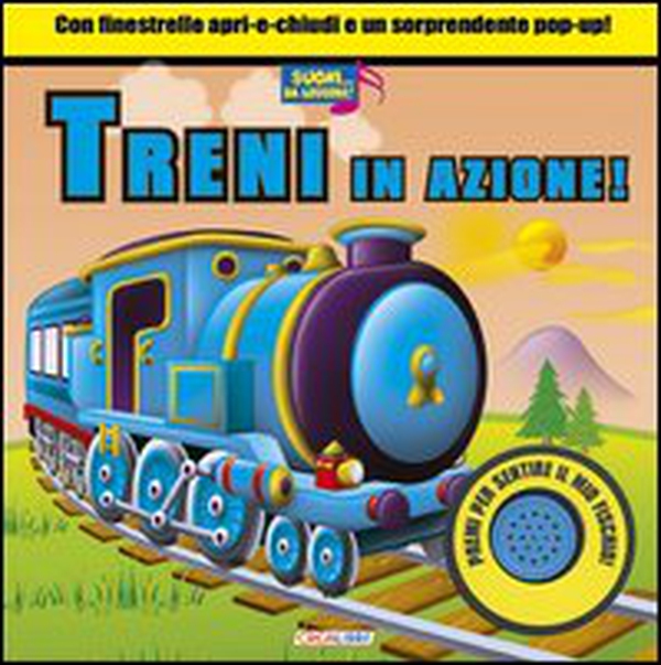 Treni in azione! Libro sonoro - Librerie.coop Treni in azione! Libro sonoro - Librerie.coop