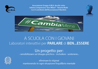 A scuola con i giovani. Laboratori interattivi per parlare di ben... essere - Librerie.coop