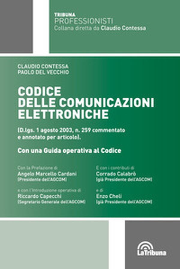 Codice delle comunicazioni elettroniche - Librerie.coop Codice delle comunicazioni elettroniche - Librerie.coop