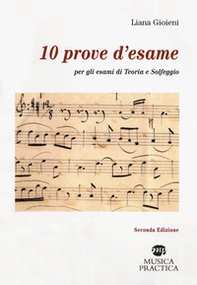 10 prove d'esame per gli esami di teoria e solfeggio - Librerie.coop