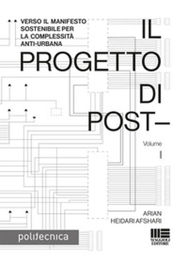 Il progetto di post- - Vol. 1 - Librerie.coop Il progetto di post- - Vol. 1 - Librerie.coop