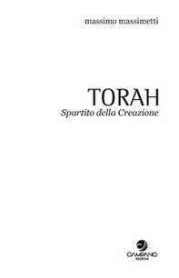 Torah. Spartito della Creazione. Quaderno - Vol. 1 - Librerie.coop Torah. Spartito della Creazione. Quaderno - Vol. 1 - Librerie.coop