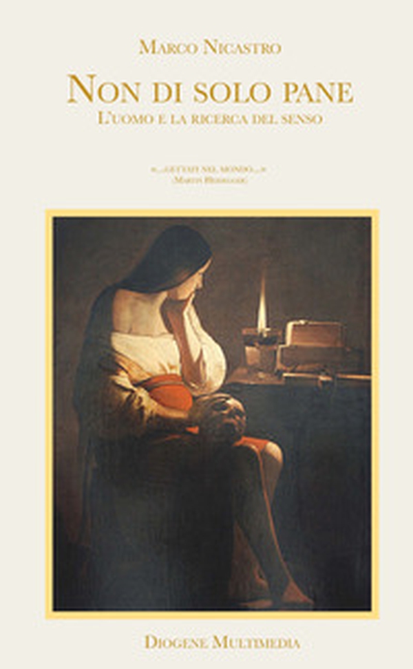 Non di solo pane. L'uomo e la ricerca del senso - Librerie.coop Non di solo pane. L'uomo e la ricerca del senso - Librerie.coop