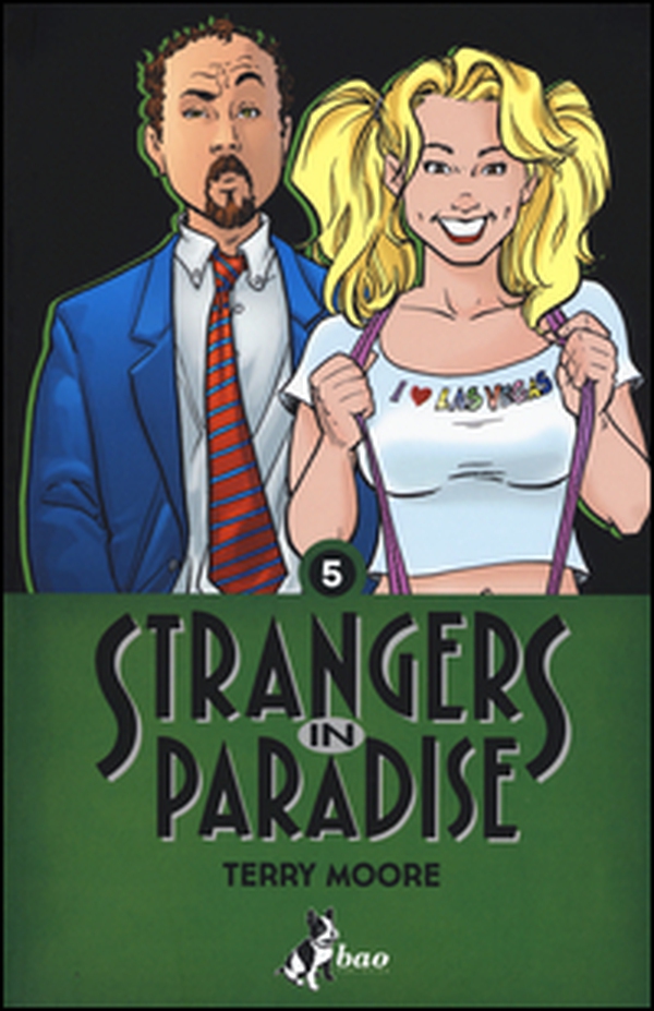 Strangers in paradise - Vol. 5 - Librerie.coop Strangers in paradise - Vol. 5 - Librerie.coop