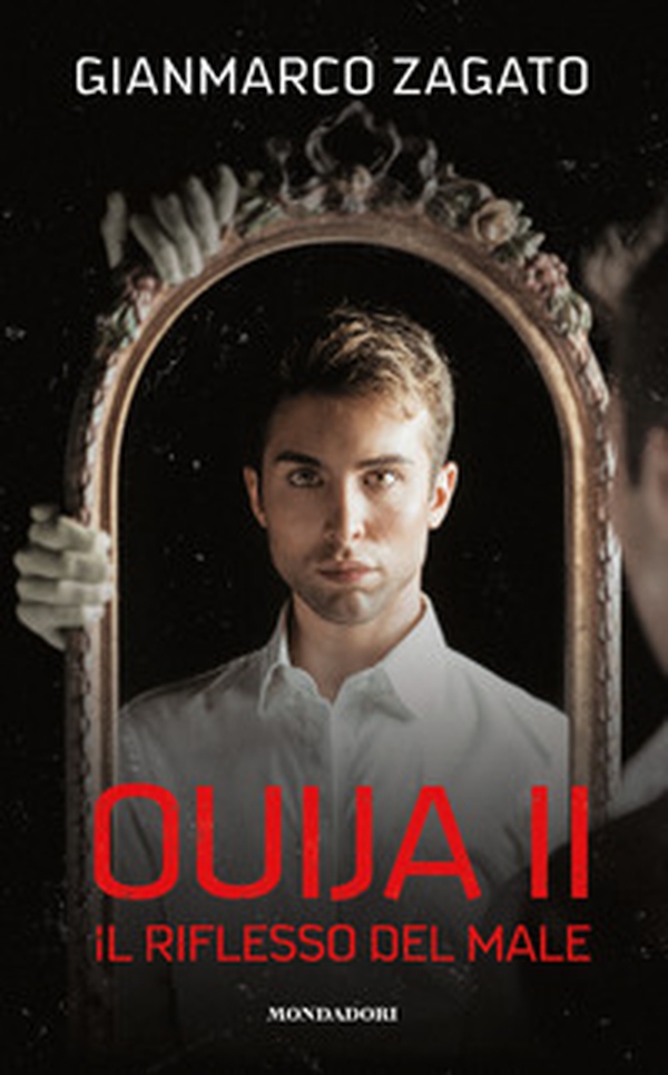 Il riflesso del male. Ouija - Vol. 2 - Librerie.coop Il riflesso del male. Ouija - Vol. 2 - Librerie.coop