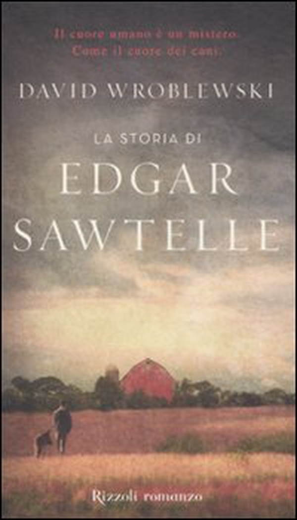 La storia di Edgar Sawtelle - Librerie.coop La storia di Edgar Sawtelle - Librerie.coop
