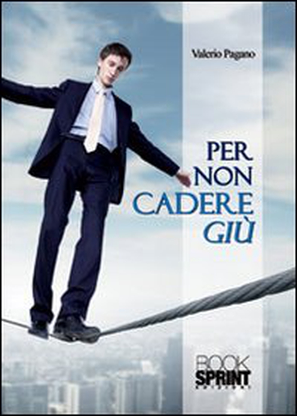 Per non cadere giù - Librerie.coop Per non cadere giù - Librerie.coop