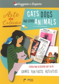 Cats, dogs and other animals. Arte da colorare - Librerie.coop