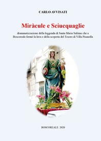 Miràcule e Sciucquaglie - Librerie.coop