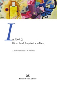 In fieri. Ricerche di linguistica italiana - Librerie.coop