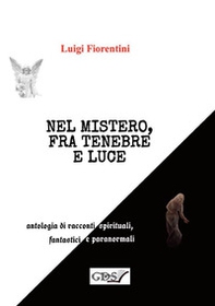 Nel mistero, fra tenebre e luce - Librerie.coop