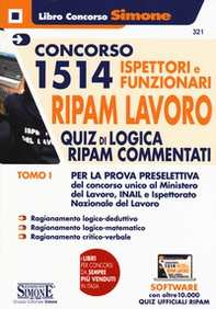 Concorso 1514 Ispettori e Funzionari RIPAM Lavoro Ministero del Lavoro, INAIL e INL - Vol. 1 - Librerie.coop