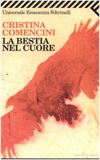 La bestia nel cuore - Librerie.coop
