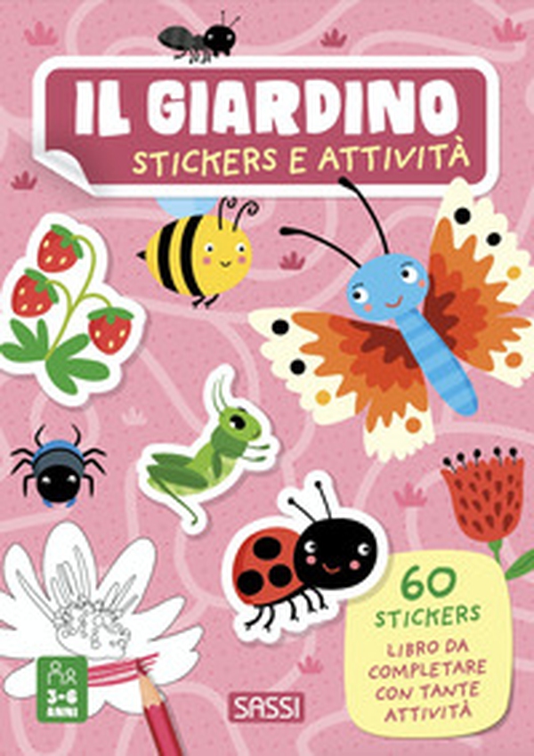 Il giardino. Stickers e attività - Librerie.coop Il giardino. Stickers e attività - Librerie.coop
