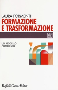 Formazione e trasformazione. Un modello complesso - Librerie.coop