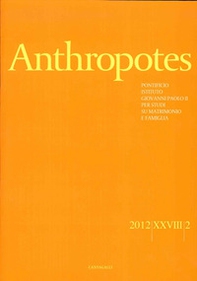 Anthropotes. Rivista di studi sulla persona e la famiglia - Vol. 2 - Librerie.coop