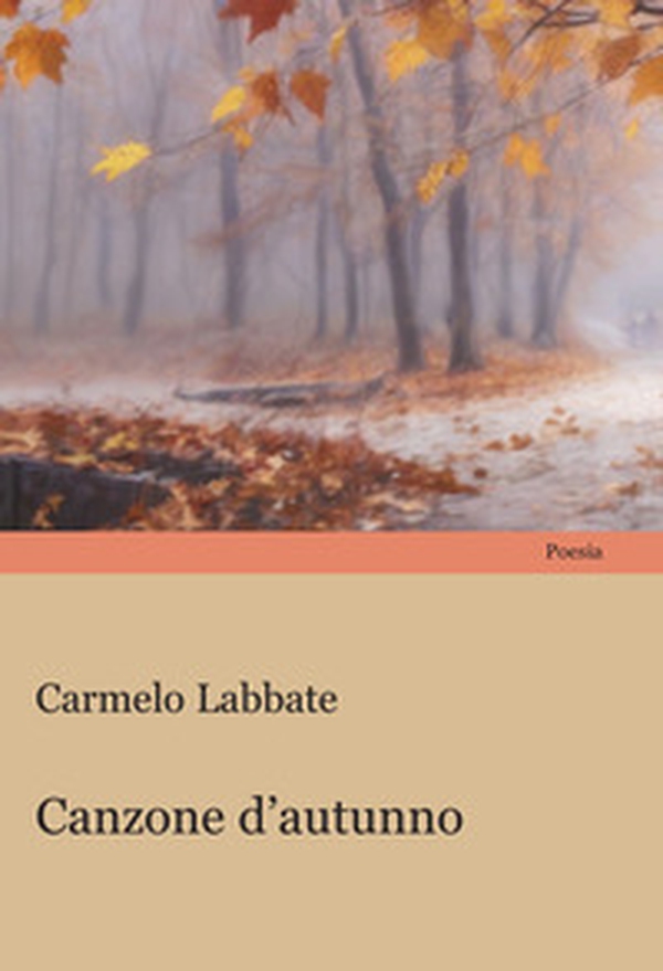 Canzone d'autunno - Librerie.coop Canzone d'autunno - Librerie.coop