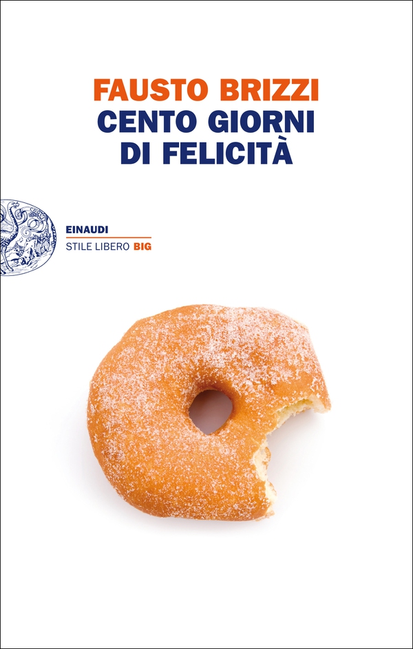 Cento giorni di felicità - Librerie.coop Cento giorni di felicità - Librerie.coop