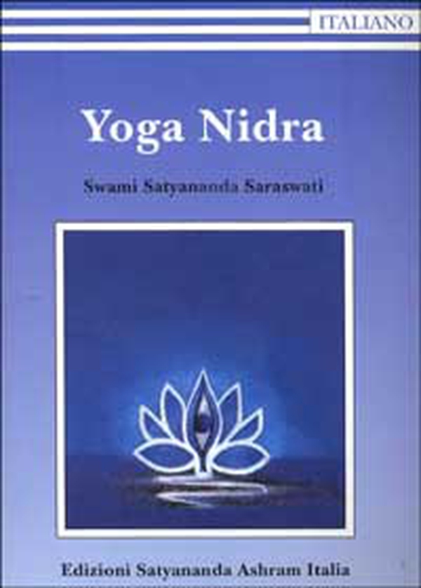 Yoga Nidra - Librerie.coop Yoga Nidra - Librerie.coop