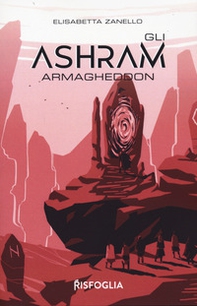 Armagheddon. Gli Ashram - Librerie.coop