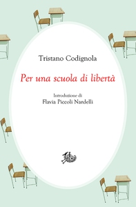 Per una scuola di libertà - Librerie.coop