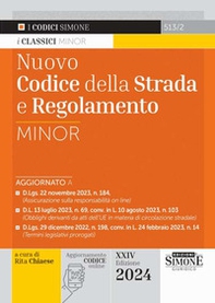 Nuovo codice della strada e regolamento. Ediz. minor - Librerie.coop