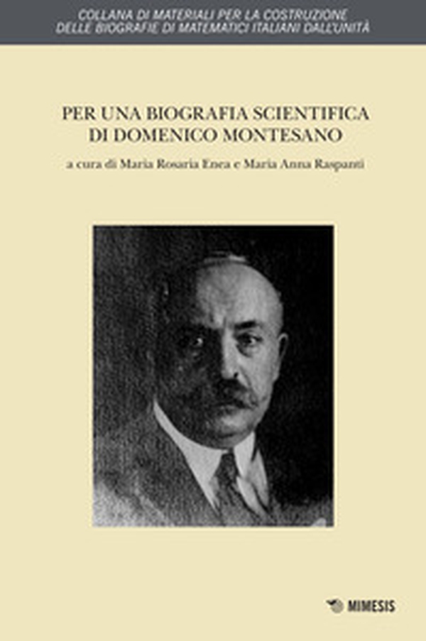 Per una biografia scientifica di Domenico Montesano - Librerie.coop