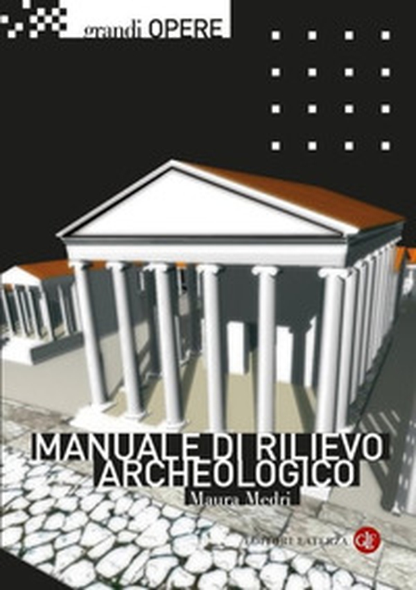Manuale di rilievo archeologico - Librerie.coop Manuale di rilievo archeologico - Librerie.coop