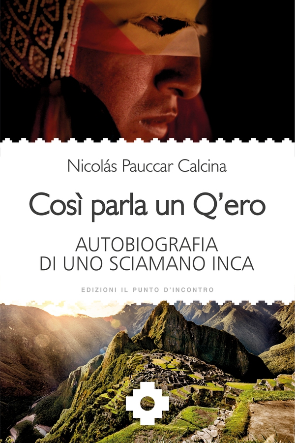 Così parla un Q'ero - Librerie.coop Così parla un Q'ero - Librerie.coop