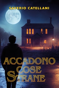 Accadono cose strane - Librerie.coop
