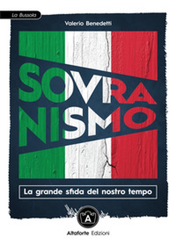 Sovranismo. La grande sfida del nostro tempo - Librerie.coop Sovranismo. La grande sfida del nostro tempo - Librerie.coop