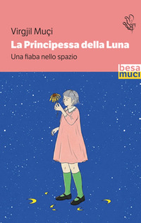 La Principessa della Luna. Una fiaba nello spazio - Librerie.coop