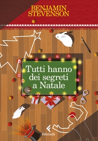 Tutti hanno dei segreti a Natale - Librerie.coop Tutti hanno dei segreti a Natale - Librerie.coop