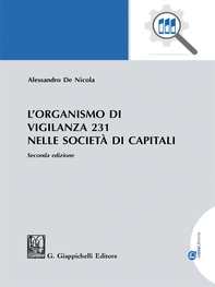 L'organismo di vigilanza 231 nelle società di capitali - e-Book - Librerie.coop L'organismo di vigilanza 231 nelle società di capitali - e-Book - Librerie.coop