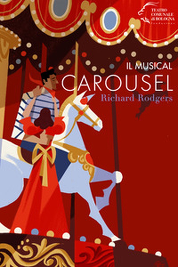 Il musical Carousel. Richard Rodgers - Librerie.coop Il musical Carousel. Richard Rodgers - Librerie.coop