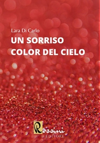 Un sorriso color del cielo - Librerie.coop