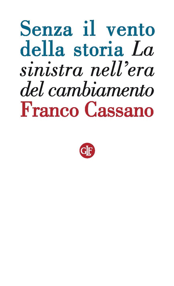 Senza il vento della storia - Librerie.coop Senza il vento della storia - Librerie.coop