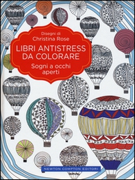Sogni a occhi aperti. Libri antistress da colorare - Librerie.coop Sogni a occhi aperti. Libri antistress da colorare - Librerie.coop