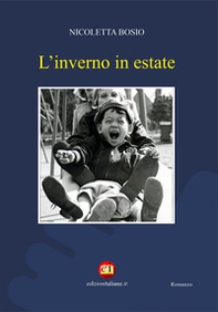 L'inverno in estate - Librerie.coop L'inverno in estate - Librerie.coop