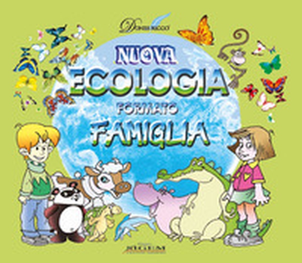 Nuova ecologia formato famiglia - Librerie.coop Nuova ecologia formato famiglia - Librerie.coop