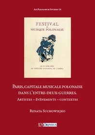 Paris, capitale musicale polonaise dans l'entre-deux-guerres. Artistes, événements, contextes - Librerie.coop Paris, capitale musicale polonaise dans l'entre-deux-guerres. Artistes, événements, contextes - Librerie.coop