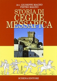 Storia di Ceglie Messapica - Librerie.coop