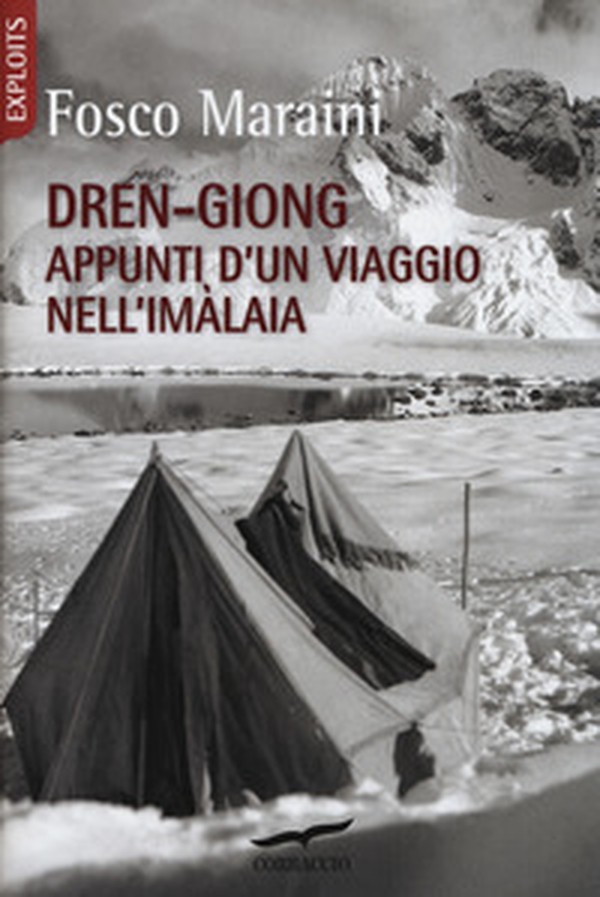 Dren-giong. Appunti d'un viaggio nell'Imàlaia - Librerie.coop Dren-giong. Appunti d'un viaggio nell'Imàlaia - Librerie.coop