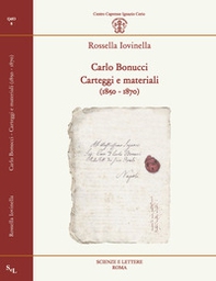 Carlo Bonucci. Carteggi e materiali (1850-1870) - Librerie.coop Carlo Bonucci. Carteggi e materiali (1850-1870) - Librerie.coop